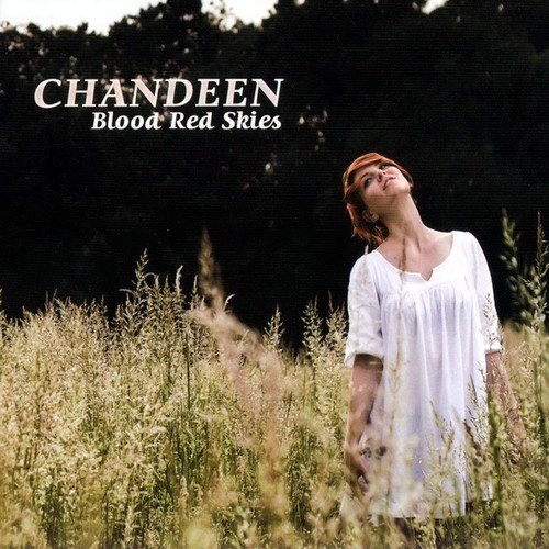 Chandeen - Blood Red Skies (2011)