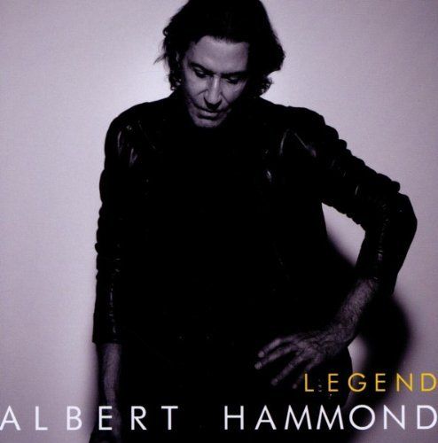 Albert Hammond - Legend (2010)