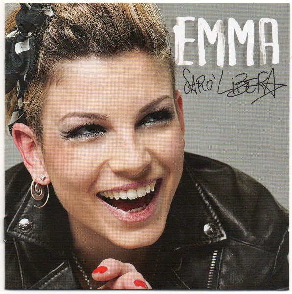 Emma - Saro\' Libera [Sanremo Edition] (2012)