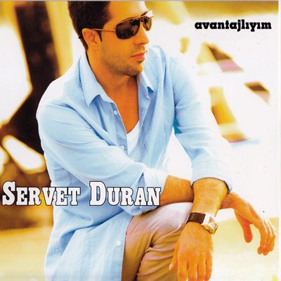 Servet Duran - Avantajlıyım (2012)