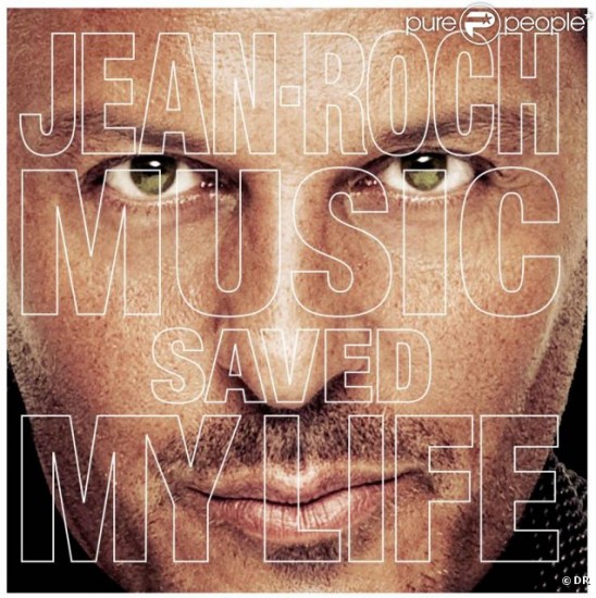 Jean-Roch - Music Saved My Life (2012)