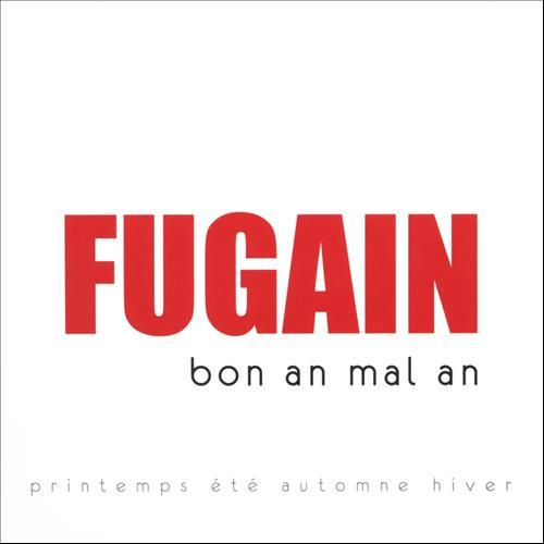 Michel Fugain - Bon An Mal An - Deluxe Edition (2012)