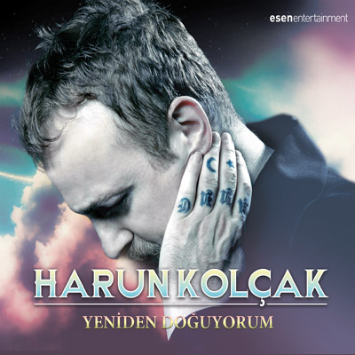 Harun Kolçak - Yeniden Doğuyorum (2012)
