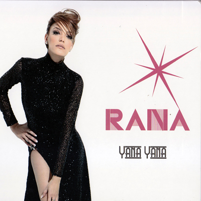 Rana - Yana Yana (2012)