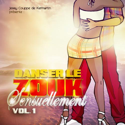 VA - Danser le zouk sensuellement.Vol. 1 (2012)