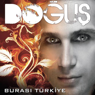 Doğuş - Burası Türkiye 007 (2012)