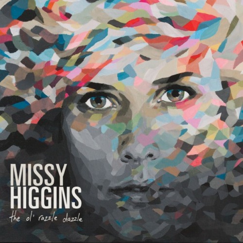 Missy Higgins - The Ol\' Razzle Dazzle (2012)