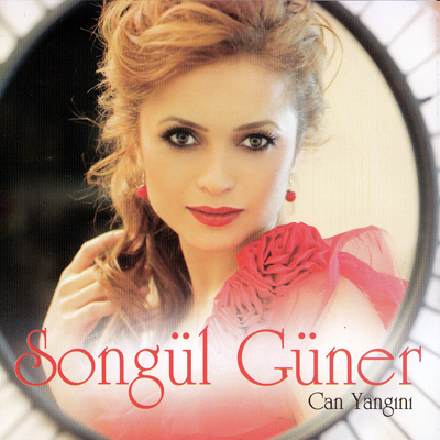 Songül Güner - Can Yangını (2012)