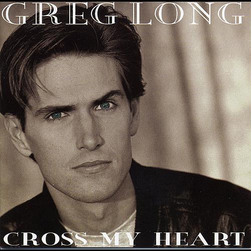 Greg Long  - Cross My Heart (1994)
