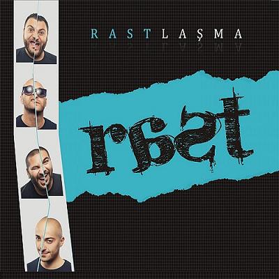 Grup Rast - Rastlaşma (2012)