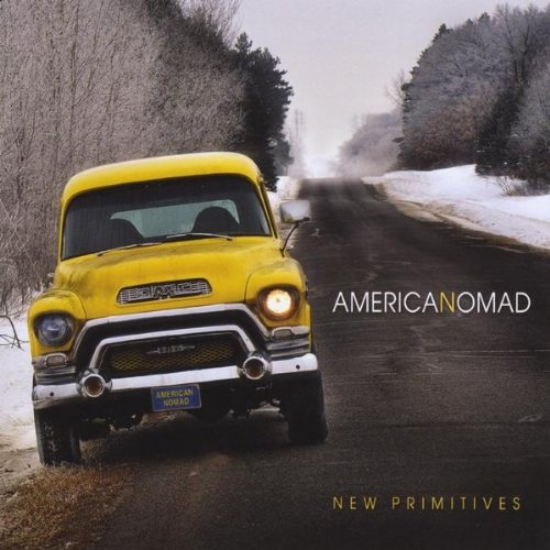 New Primitives - American Nomad (2012)