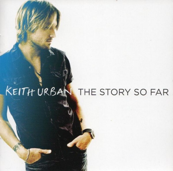 Keith Urban - The Story So Far (2012)