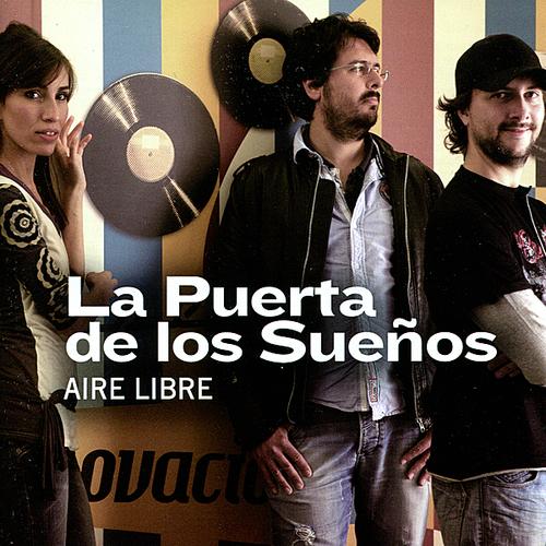La Puerta De Los Suenos - Aire Libre (2011)