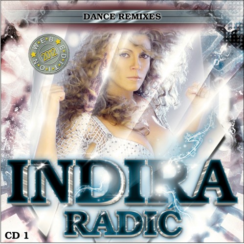 Indira Radic - Dance Remixes CD 1 Front