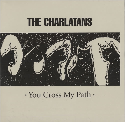 The Charlatans UK  - You Cross My Path (Deluxe Edition) (2008)