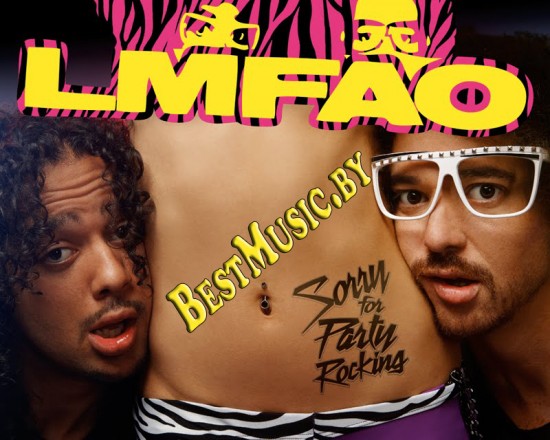 LMFAO - Sorry for Party Rocking (2011)
