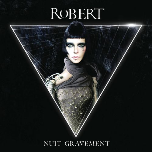 Robert - Nuit gravement (2012)