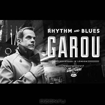 Garou - Rhythm and Blues-Garou (2012)