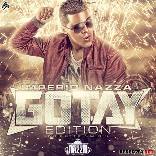 Gotay - Imperio Nazza Gotay Edition (2012)