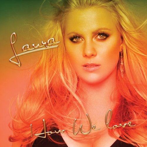 Laura – How We Love (2012)