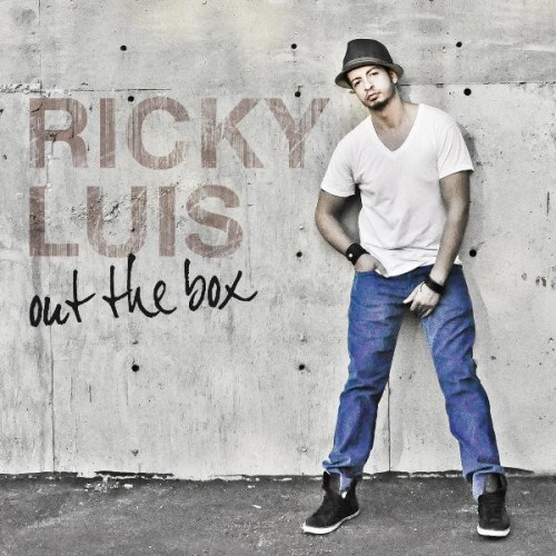 Ricky Luis - Out The Box (2012)