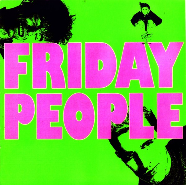 Friday People - Friday People (1990)