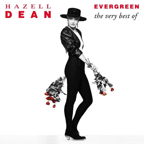 Hazell Dean - Evergreen (The Very Best Of) (2012)
