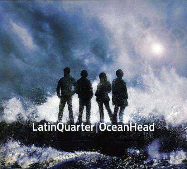 Latin Quarter - Ocean Head (2012)