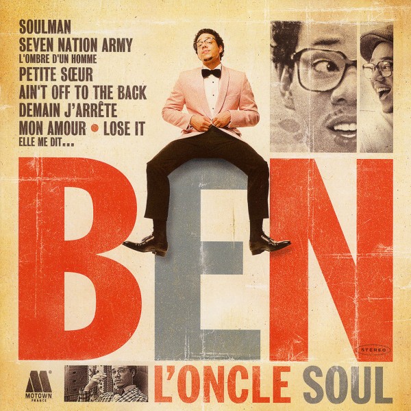 Ben l\'Oncle Soul - Ben L\'Oncle Soul (2011)
