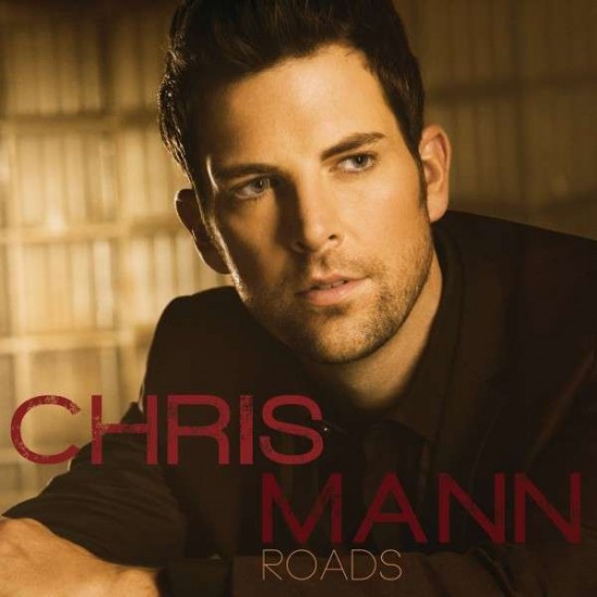 Chris Mann - Roads