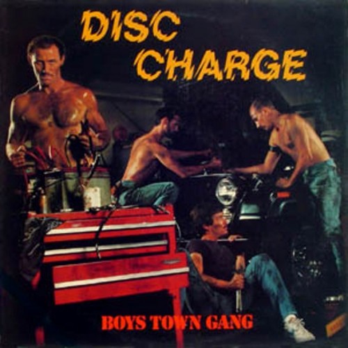 Boys Town Gang - Disc Charge (2010)