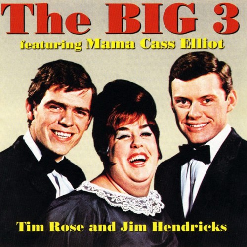 The Big 3 - The Big 3 Featuring Mama Cass (1963) (Remaster 1995)