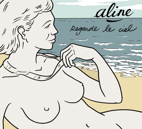 Aline - Regarde le ciel (2012)