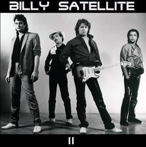 Billy Satellite - Billy Satellite II (Unreleased Album) (1985)