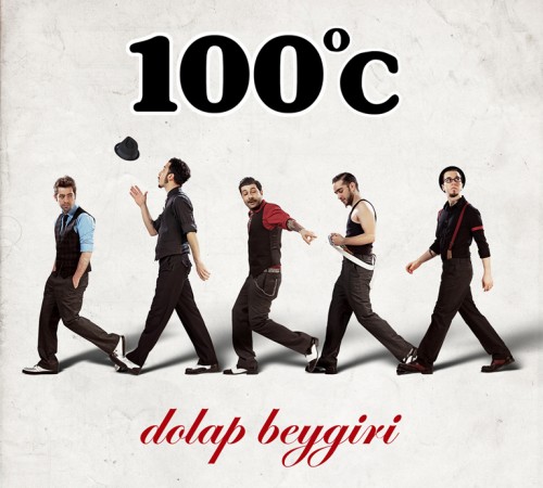 100 Derece - Dolap Beygiri (2012)