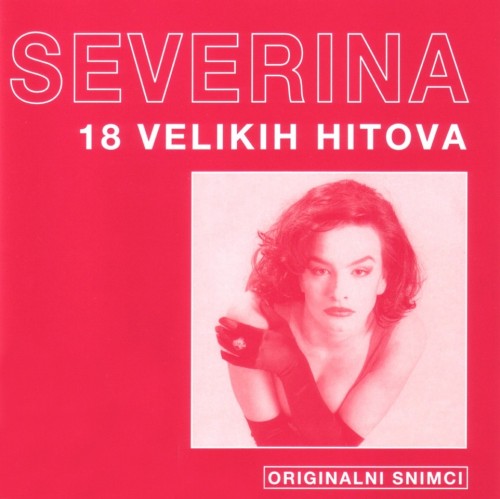 Severina - 18 velikih hitova (2002)