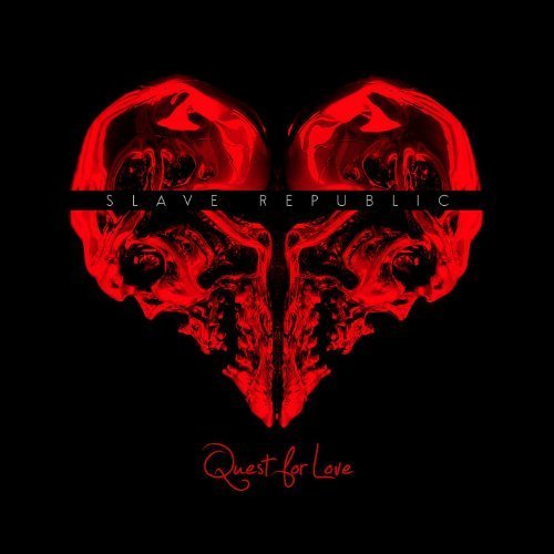 Slave Republic - Quest For Love (2013)