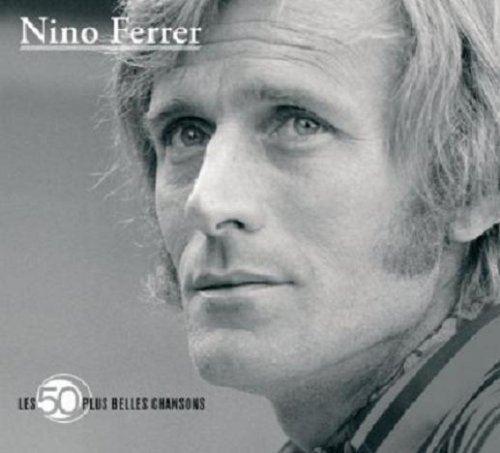 Nino Ferrer - Les 50 Plus Belles Chansons (2007)