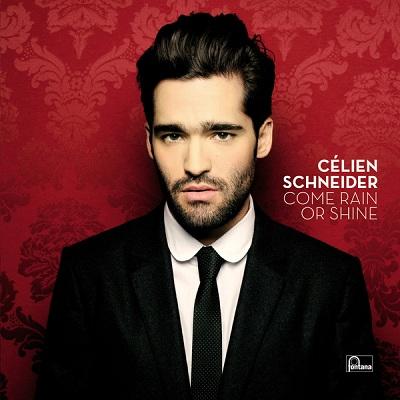 Celien Schneider – Come Rain Or Shine (2013)
