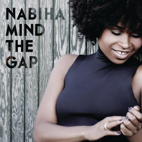 Nabiha - Mind The Gap (2013)