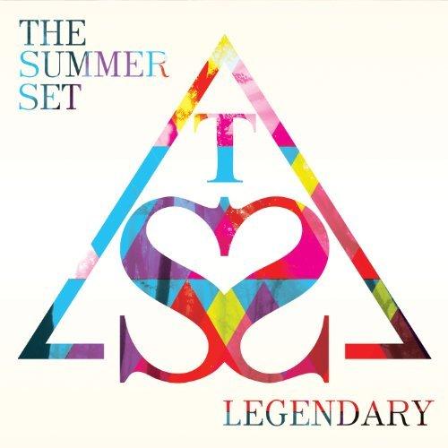 The Summer Set - Legendary (2013)