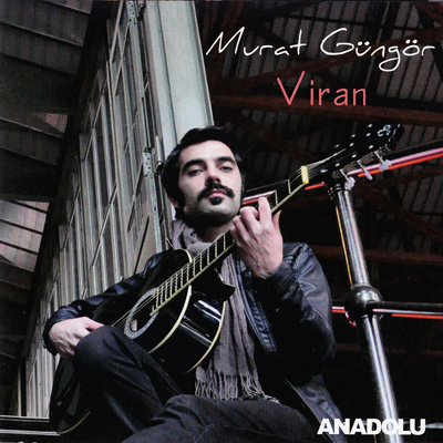 Murat Güngör – Viran (2013)