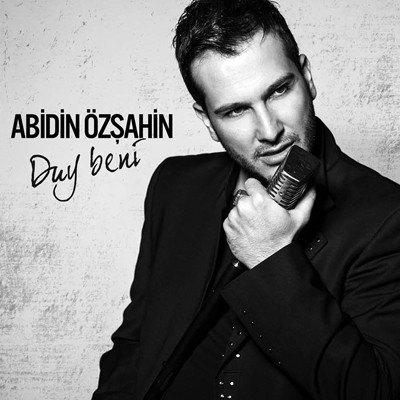 Abidin Özşahin – Duy Beni (2013)