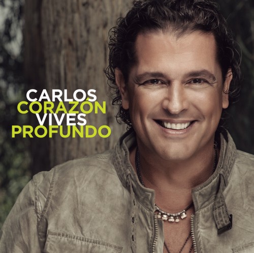 Carlos Vives - Corazon Profundo (2013)