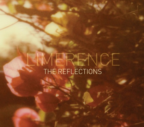 The Reflections - Limerence (2013)