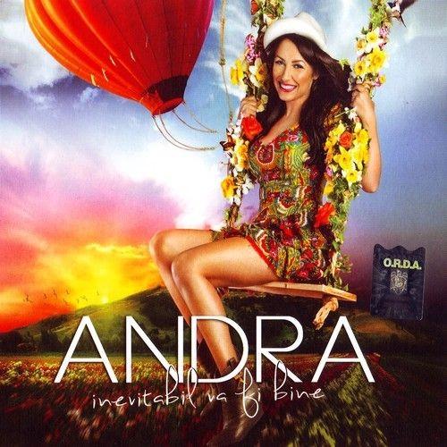 Andra - Inevitabil Va Fi Bine (2013)