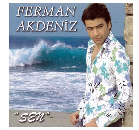 Ferman Akdeniz – Sen (2009)