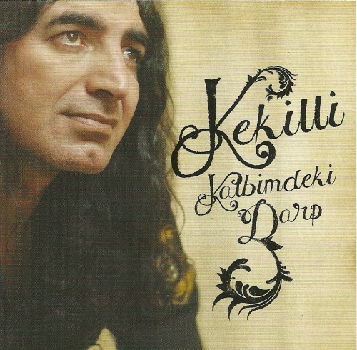 Murat Kekilli - Kalbimdeki Darp (2010)