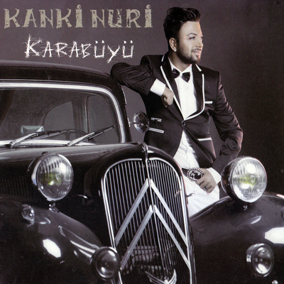 Kanki Nuri - Karabüyü (2013)
