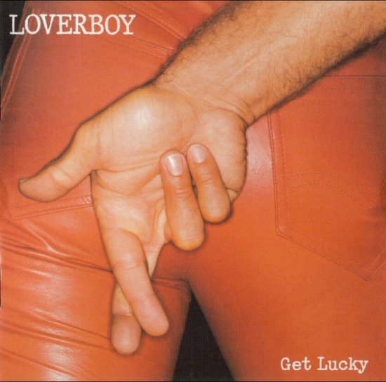 Loverboy - Get Lucky  (25th Anniversary Edition) (1981)